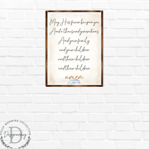 Blessing Quote Sign- May His Favor Be Upon You - Housewarming gift - Gift for newlyweds - Bible Verse scripts - Christian sign decor - Wedding gift - Blessing sign - Living room decor - 310353