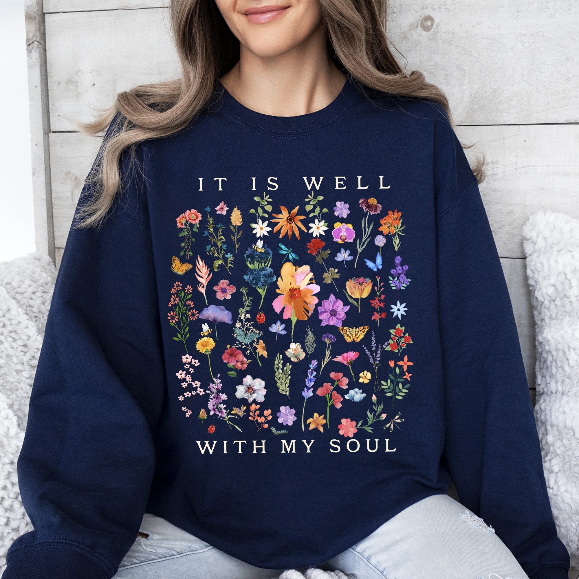 It Is Well With My Soul, Christian, Faith, Hymn, Gospel, Religious, Flowers Sweatshirt
